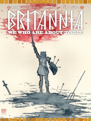 cover image of Britannia: We Who Are About to Die (2017), Issue 2
